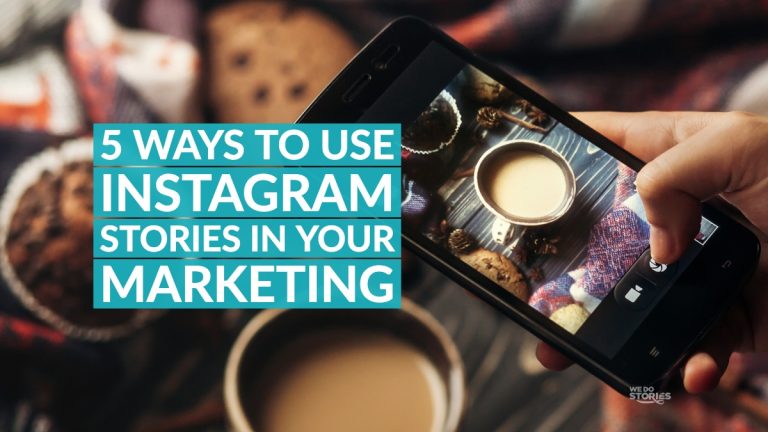 5 ways to use Instagram Stories in your marketing